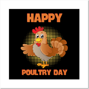 Happy Poultry Day-Funny Chicken Posters and Art